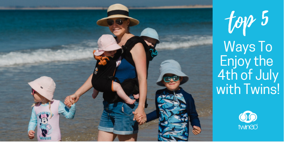 TwinGo || Top 5 Ways to Enjoy the 4th of July with Twins!