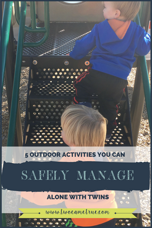 Manageable Outdoor Activities When You're Alone with Twins
