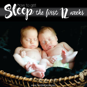 Surviving Twins: How to get sleep the first 12 weeks
